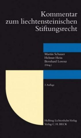 Kniha Kommentar zum Liechtensteinischen Stiftungsrecht Martin Schauer