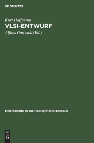 Knjiga VLSI-Entwurf Kurt Alfons Hoffmann Gottwald
