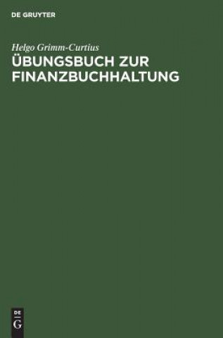 Carte UEbungsbuch Zur Finanzbuchhaltung Helgo Grimm-Curtius