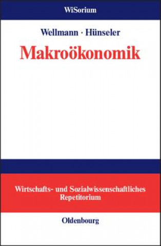 Kniha Makrooekonomik Andreas Wellmann