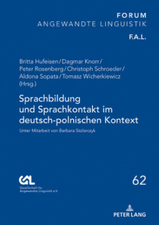 Könyv Sprachbildung Und Sprachkontakt Im Deutsch-Polnischen Kontext Britta Hufeisen