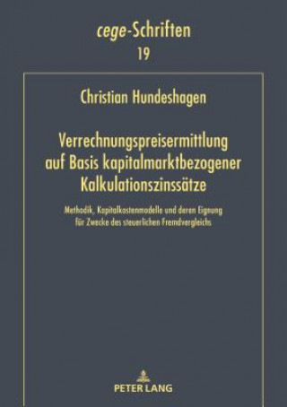 Carte Verrechnungspreisermittlung Auf Basis Kapitalmarktbezogener Kalkulationszinssaetze Christian Hundeshagen