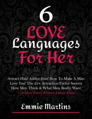 Kniha 6 Love Languages For Her Emmie Martins