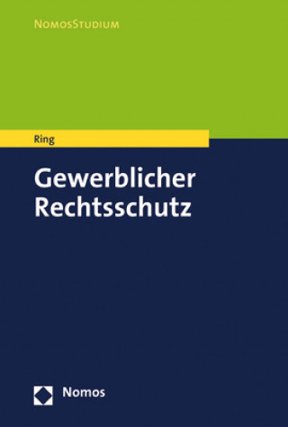 Libro Gewerblicher Rechtsschutz Gerhard Ring