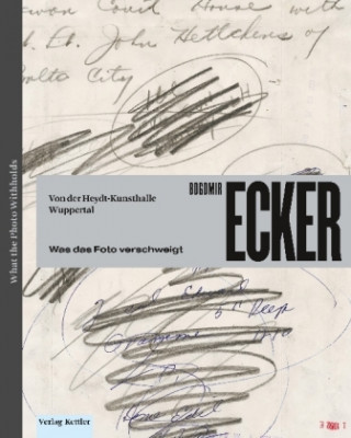 Knjiga Bogomir Ecker: von-der-Heydt Museum