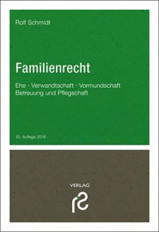 Kniha Familienrecht Rolf Schmidt