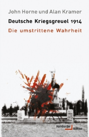 Книга Deutsche Kriegsgreuel 1914 John Horne