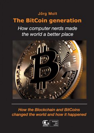 Knjiga BitCoin generation Jorg Molt