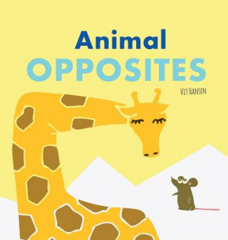 Kniha Animal Opposites Vit Hansen