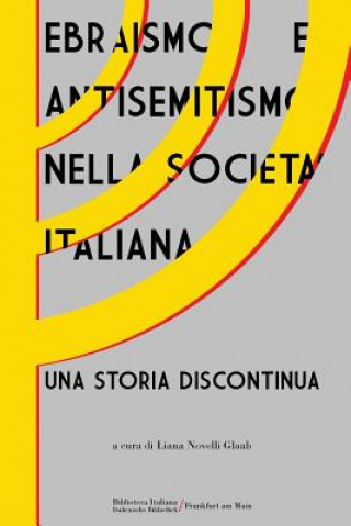 Książka Ebraismo e antisemitismo nella societa italiana 