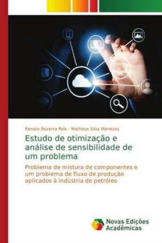 Carte Estudo de otimizacao e analise de sensibilidade de um problema Renato Bezerra Reis