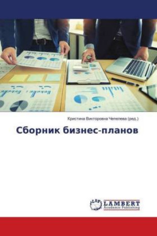 Kniha Sbornik biznes-planow Kristina Viktorovna Chepeleva
