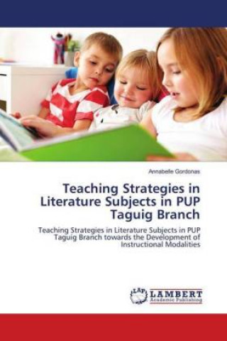 Książka Teaching Strategies in Literature Subjects in PUP Taguig Branch Annabelle Gordonas