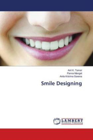 Kniha Smile Designing Anil K. Tomer