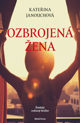 Buch Ozbrojená žena Katerina Janouch