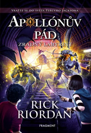 Книга Apollónův pád Zrádný labyrint Rick Riordan