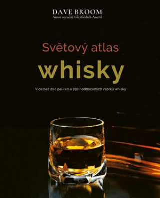 Book Světový atlas whisky Dave Broom