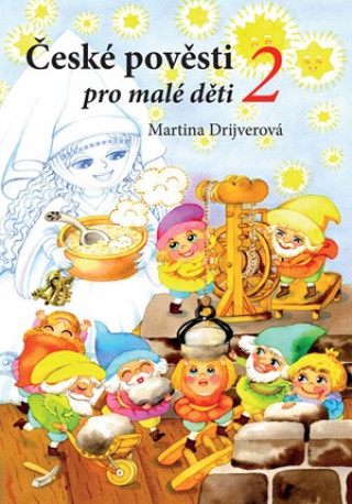 Book České pověsti pro malé děti 2 Martina Drijverová