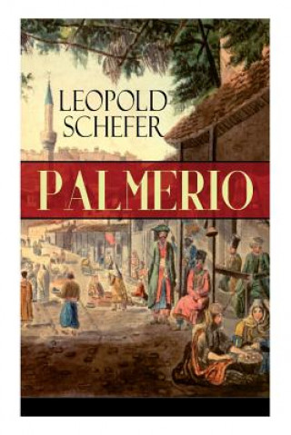 Kniha Palmerio Leopold Schefer