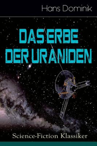 Książka Das Erbe der Uraniden (Science-Fiction Klassiker) Hans Dominik