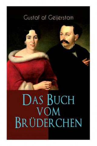 Livre Das Buch vom Br derchen Gustaf Af Geijerstam