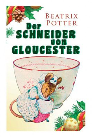Knjiga Schneider von Gloucester Beatrix Potter