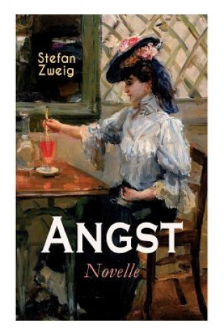 Knjiga Angst. Novelle Stefan Zweig