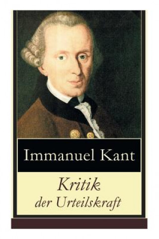 Kniha Kritik der Urteilskraft Immanuel Kant