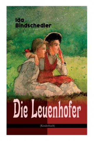 Книга Leuenhofer (Kinderbuch) Ida Bindschedler