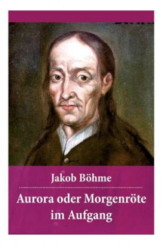 Carte Aurora oder Morgenroete im Aufgang Jakob Bohme