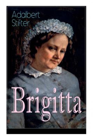 Libro Brigitta Adalbert Stifter