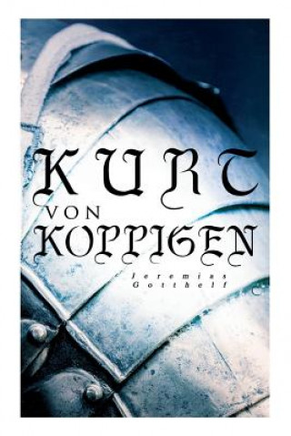 Libro Kurt von Koppigen Jeremias Gotthelf