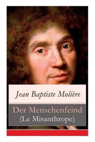 Kniha Menschenfeind (Le Misanthrope) Jean Baptiste Moliere