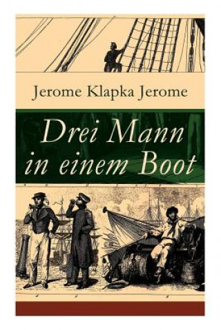 Kniha Drei Mann in einem Boot Jerome Klapka Jerome