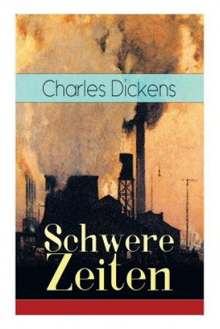 Książka Schwere Zeiten Dickens