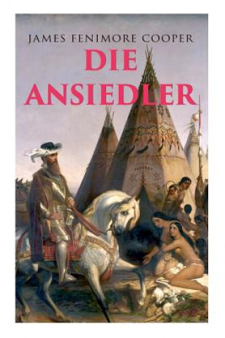 Книга Die Ansiedler James Fenimore Cooper