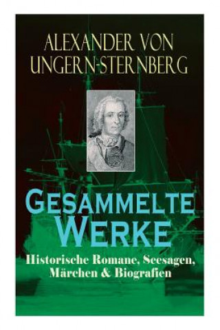 Buch Gesammelte Werke Alexander Von Ungern-Sternberg