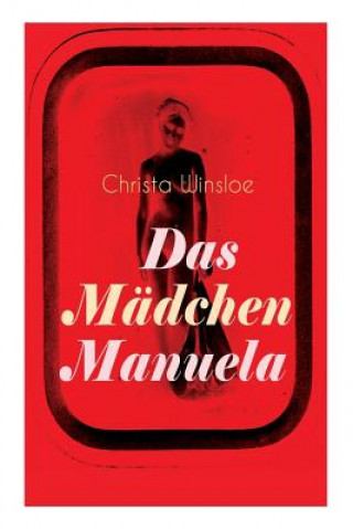 Kniha M dchen Manuela Christa Winsloe