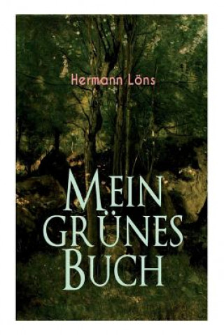 Książka Mein gr nes Buch Hermann Lons