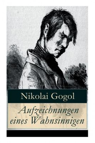 Kniha Aufzeichnungen eines Wahnsinnigen Nikolai Gogol