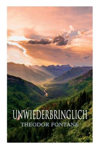 Knjiga Unwiederbringlich Theodor Fontane