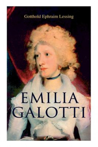 Knjiga Emilia Galotti Gotthold Ephraim Lessing