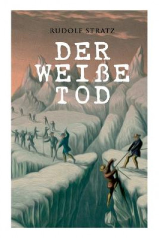Kniha wei e Tod Rudolf Stratz