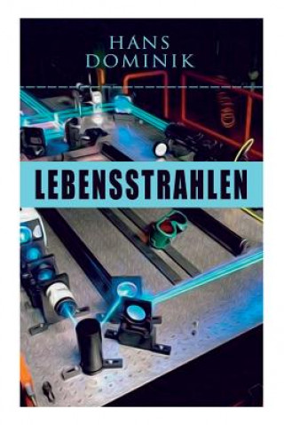 Book Lebensstrahlen Hans Dominik