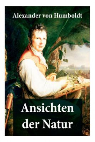 Libro Ansichten der Natur Alexander Von Humboldt