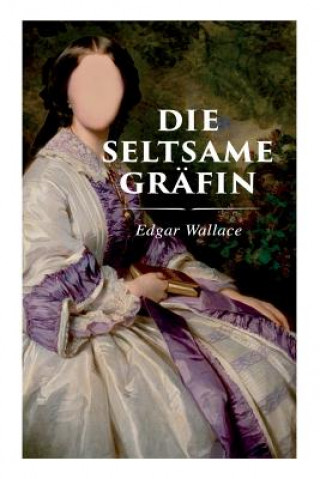 Buch Die seltsame Gr fin Edgar Wallace