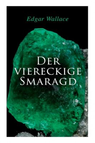 Libro Der viereckige Smaragd Edgar Wallace