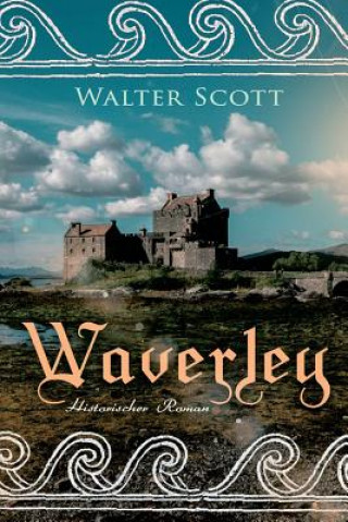 Könyv Waverley Sir Walter Scott