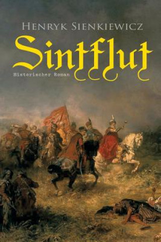 Kniha Sintflut (Historischer Roman) Henryk Sienkiewicz