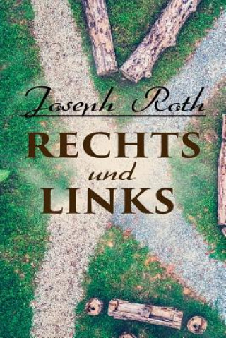 Könyv Rechts und Links Joseph Roth